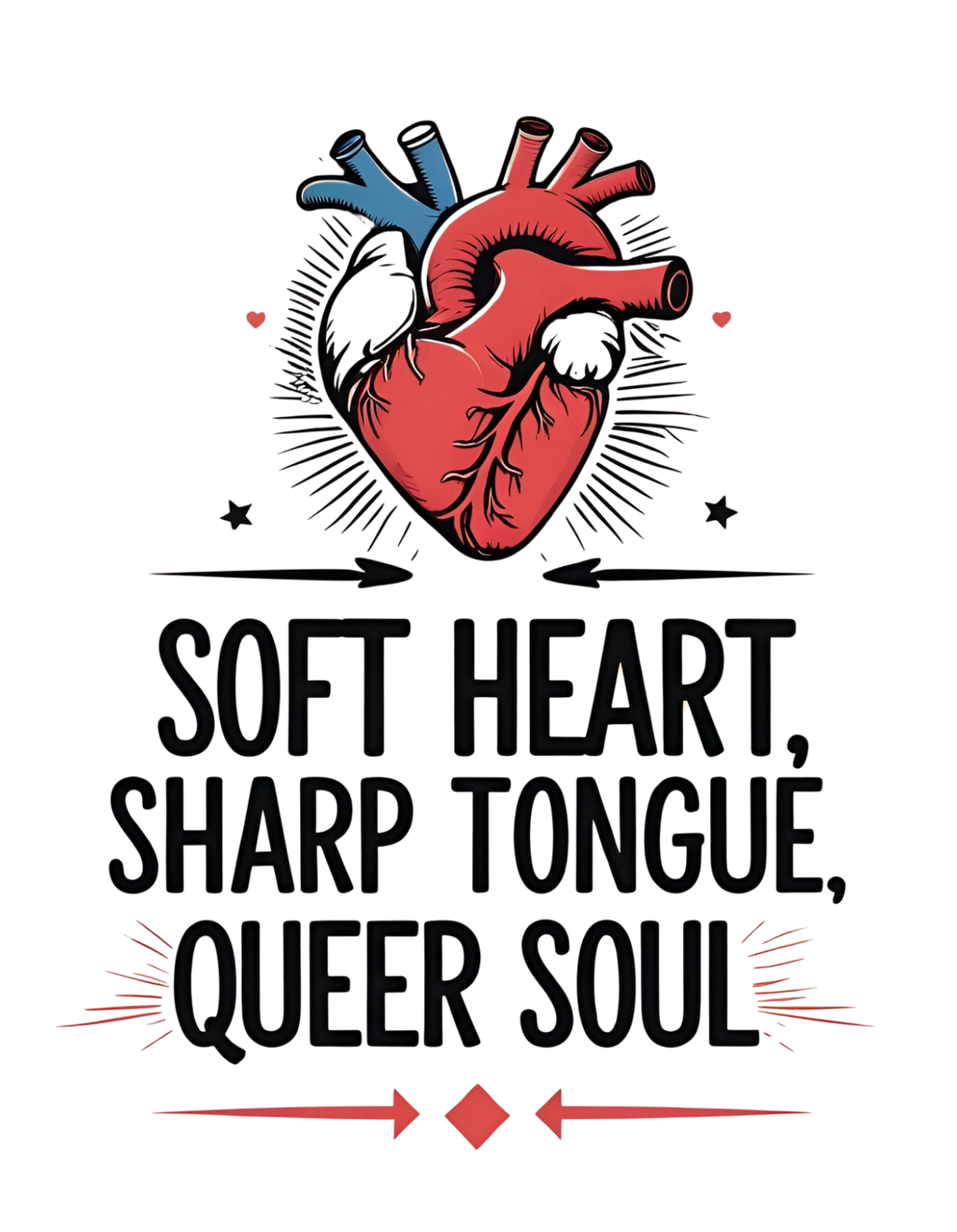 Close-up of Soft Heart, Sharp Tongue, Queer Soul graphic on soft cotton fabric