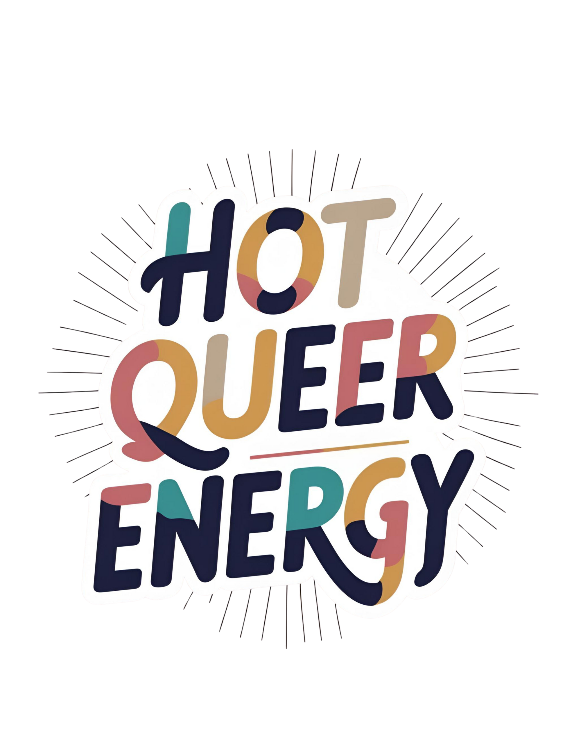 Colorful text 'HOT QUEER ENERGY' on a white background