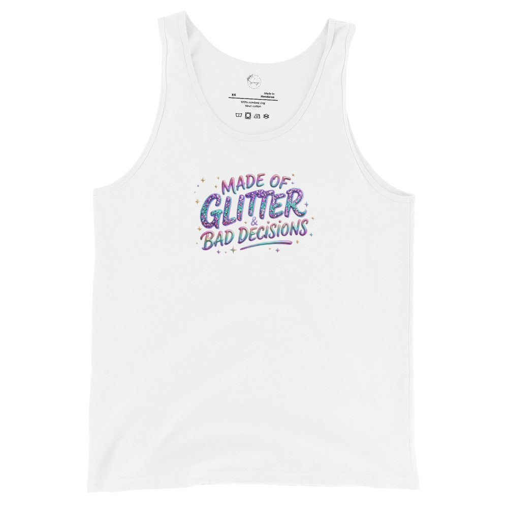 White tank top with colorful text 'Made of Glitter Bad Decisions' on a white background