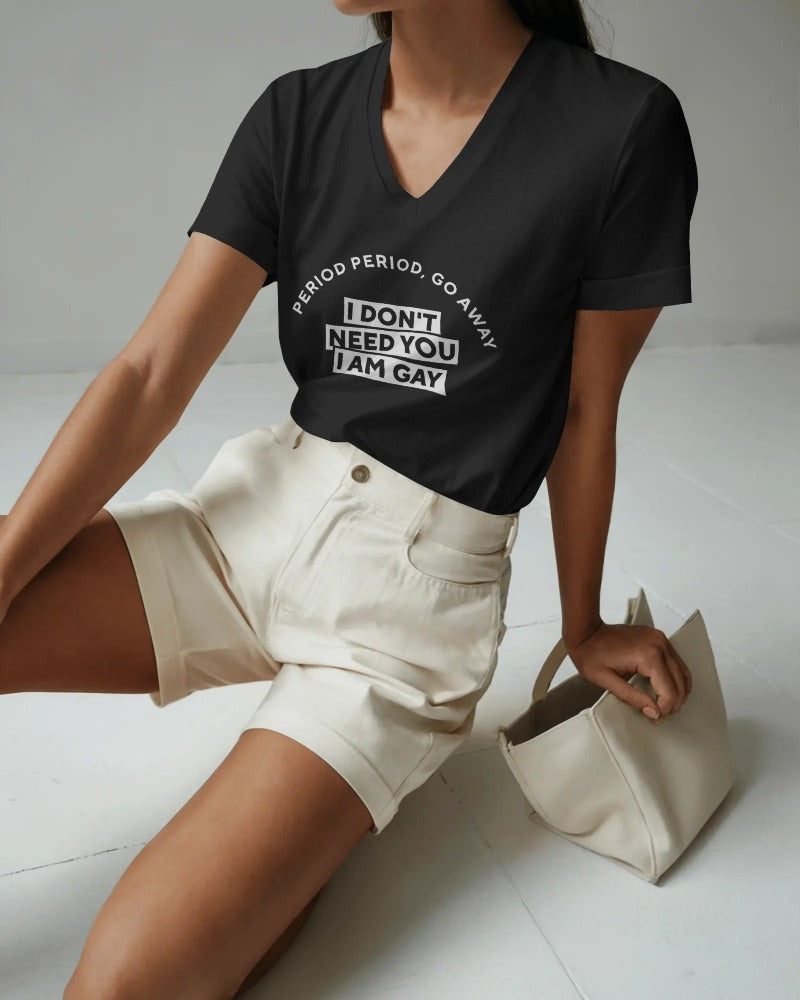 Period Go Away Tee unisex WLW slogan shirt with cheeky text