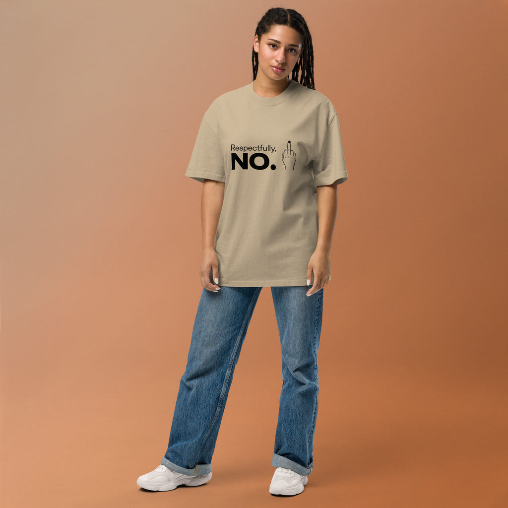 Respectfully, No. oversized tee featuring bold slogan and middle finger design