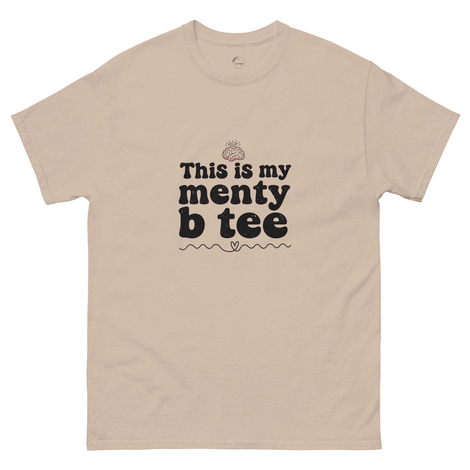 Beige t-shirt with text 'This is my menty b tee' on a white background