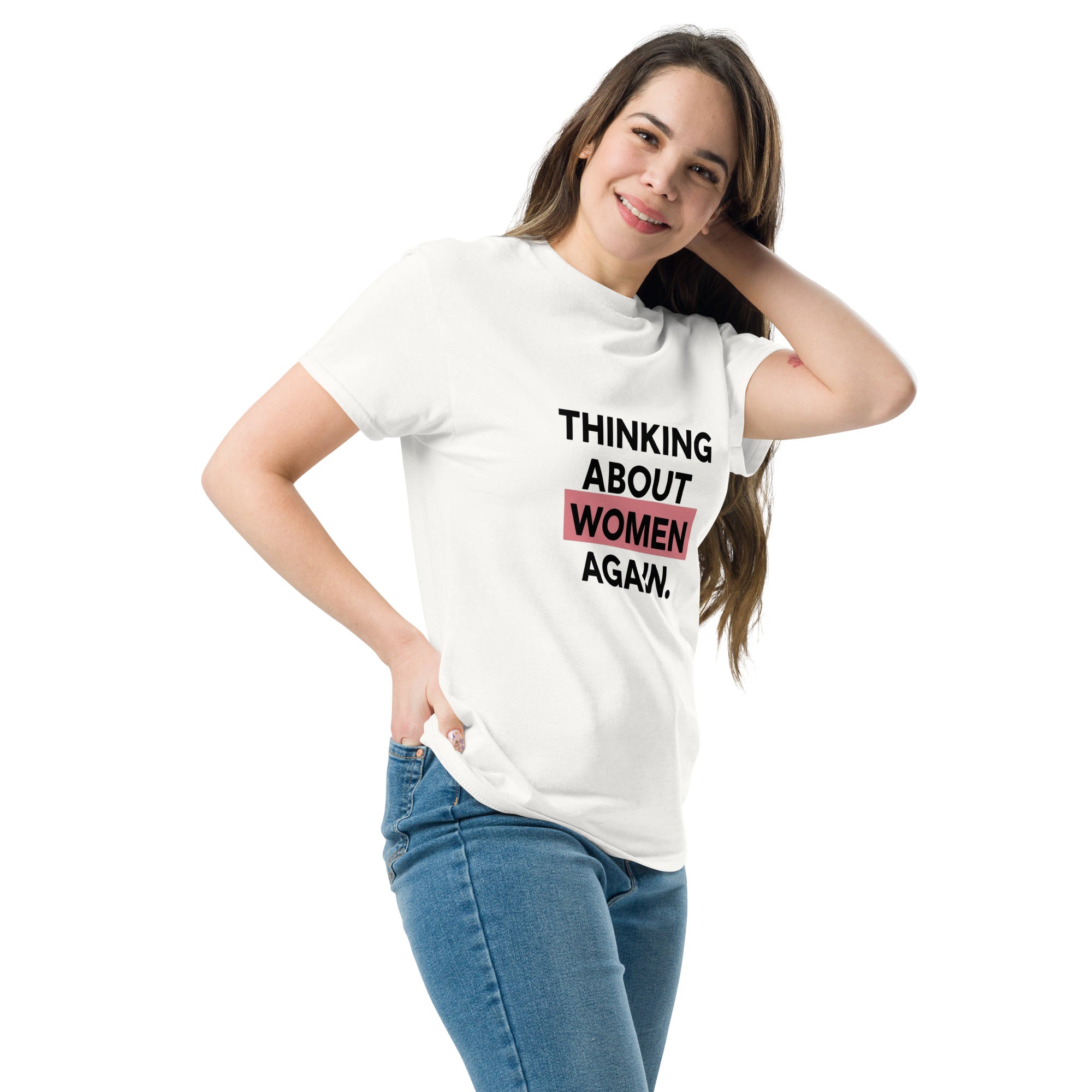 Thinking About Women Again slogan printed on a unisex t-shirt, bold queer typography on a neutral background