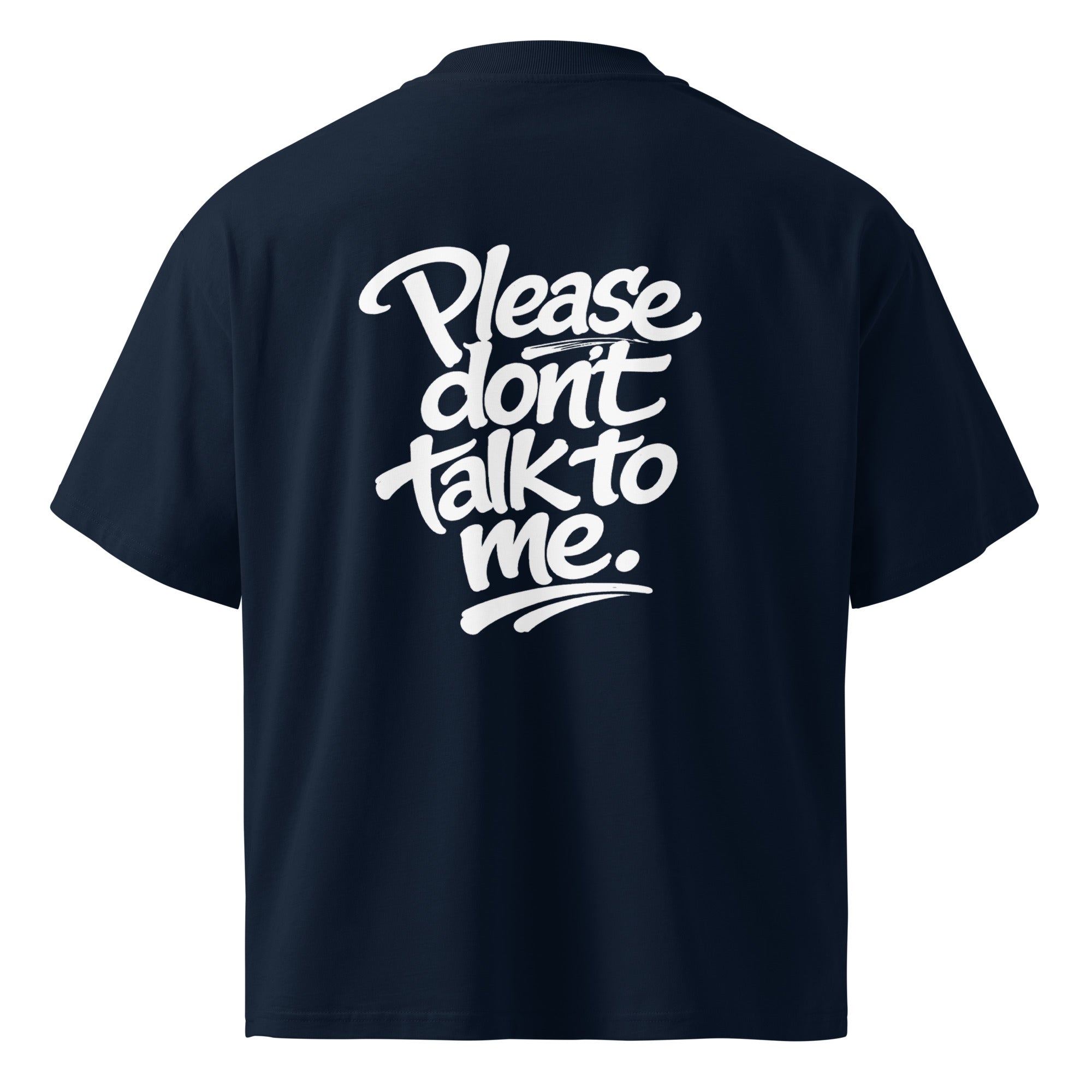 Model wearing a black oversized “Please Don’t Talk To Me” slogan t-shirt with relaxed fit and dropped shoulders, styled for everyday streetwear.