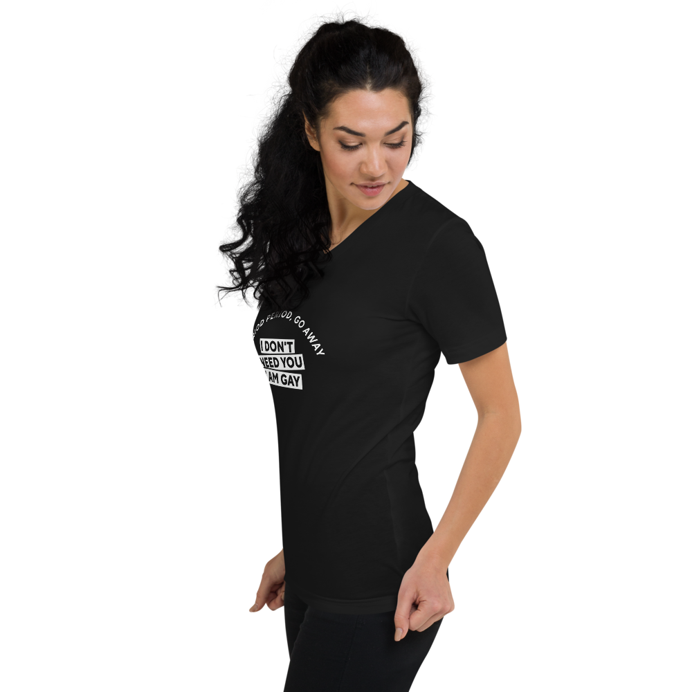 Period Go Away Tee unisex WLW slogan shirt with cheeky text