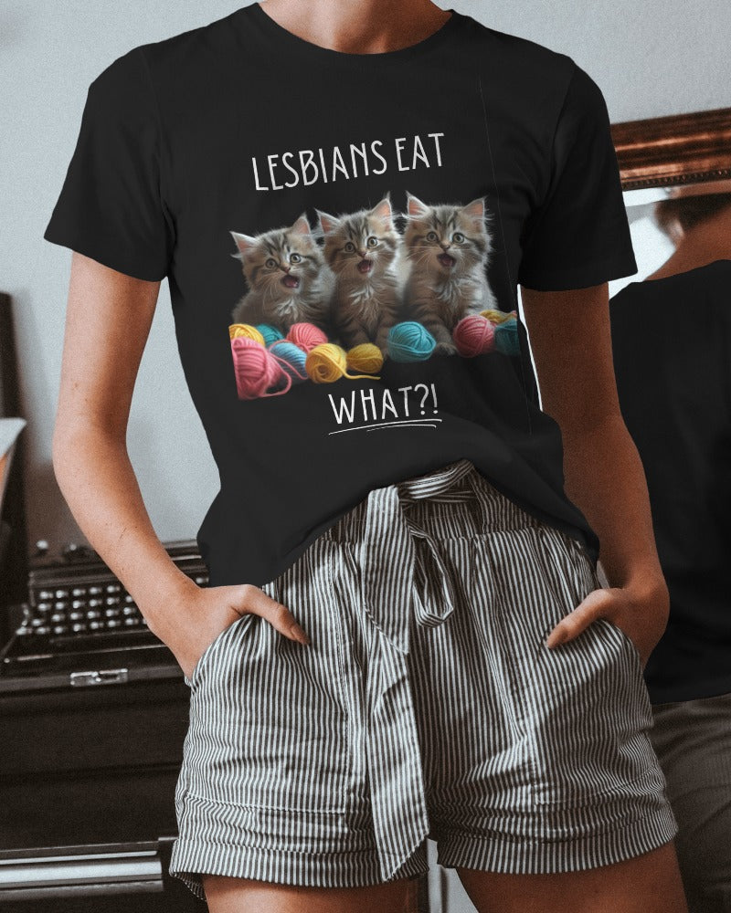 Funny “Lesbians Eat What?!” T-Shirt with Three Shocked Kittens – LGBTQ Graphic Tee