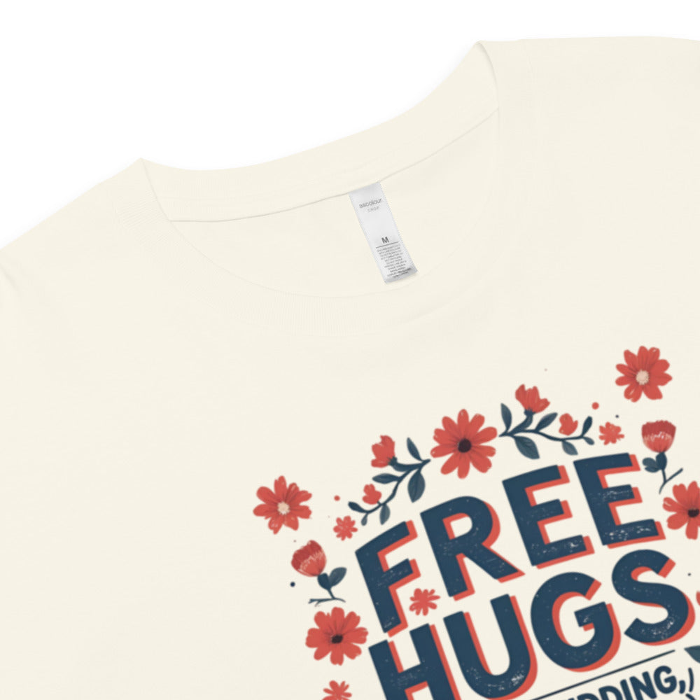 Free Hugs Crop Top (Genderless T-shirt)